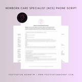 Newborn Care Specialist (NCS) Phone Script