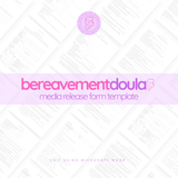 Bereavement Doula Media Release Form