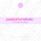 Postpartum Doula Care Plan Template