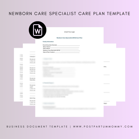 Newborn Care Specialist (NCS) Care Plan Template
