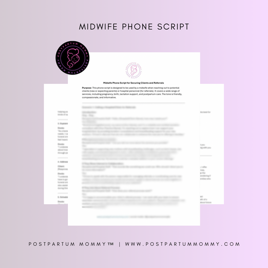 Midwife Phone Script