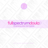 Full Spectrum Doula Business Plan Template