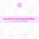 Newborn Care Specialist (NCS) Business Plan Template