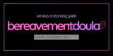 Bereavement Doula Services and Pricing Guide