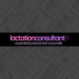 Lactation Consultant Essential Business Forms Bundle