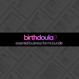 Birth Doula Essential Business Forms Bundle