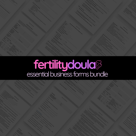 Fertility Doula Essential Business Forms Bundle