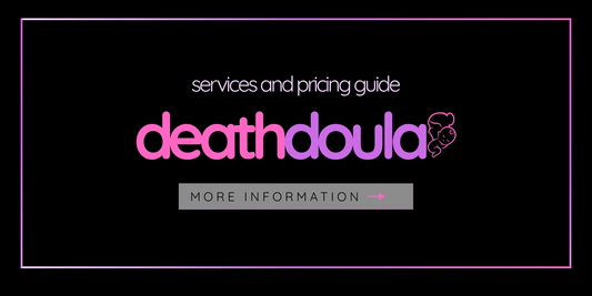 Death Doula Services and Pricing Guide