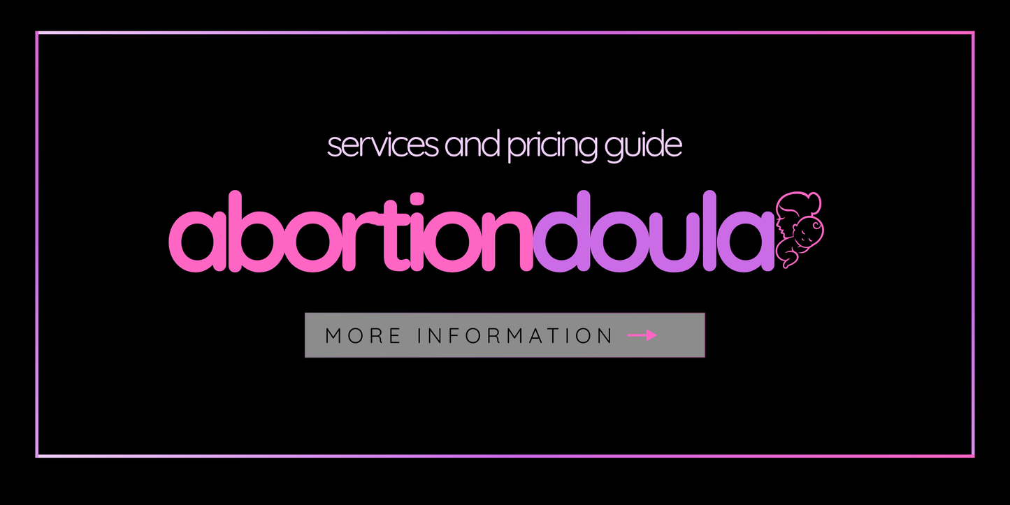 Abortion Doula Services and Pricing Guide